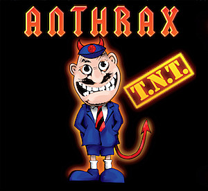 Anthrax TNT