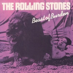 Rolling Stones, 'Beast of Burden'