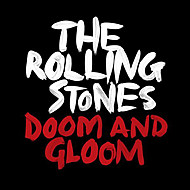 Rolling Stones Doom and Gloom