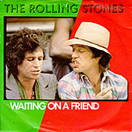 Rolling Stones Waiting on a Friend