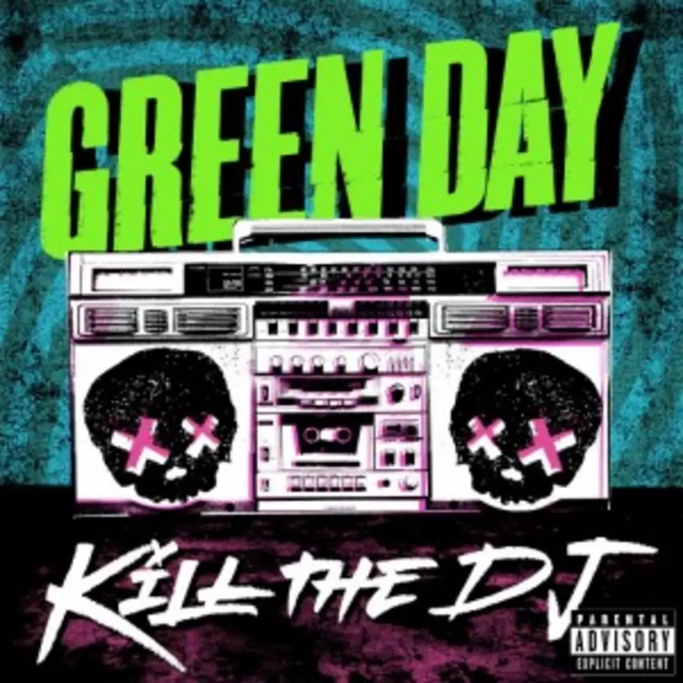 Green Day, &#8216;Kill the DJ&#8217; – Song Review