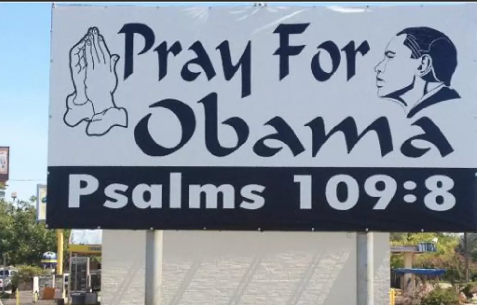 &#8216;Pray For Obama&#8217; Billboard Stirs Controversy In Texas