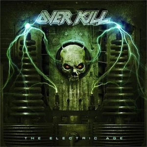 Overkill, 'The Electric Age'