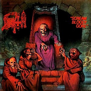 Death, 'Scream Bloody Gore'