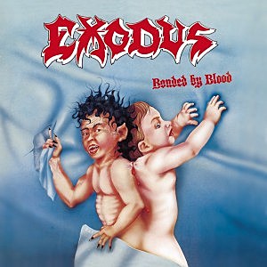 Exodus, 'Bonded by Blood'