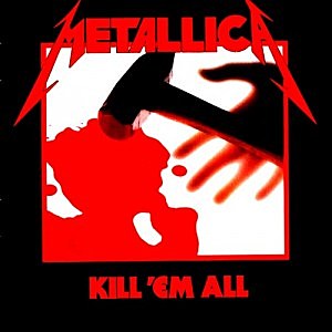 Metallica, 'Kill 'Em All'