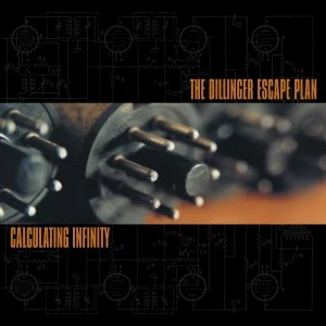 The Dillinger Escape Plan, 'Calculating Infinity'
