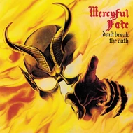 Mercyful Fate, 'Don't Break the Oath'
