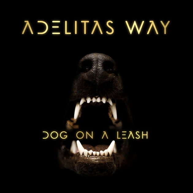 Adelitas-Way-Dog-on-a-Leash.jpg
