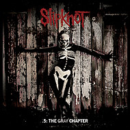 Slipknot, '.5: The Gray Chapter'