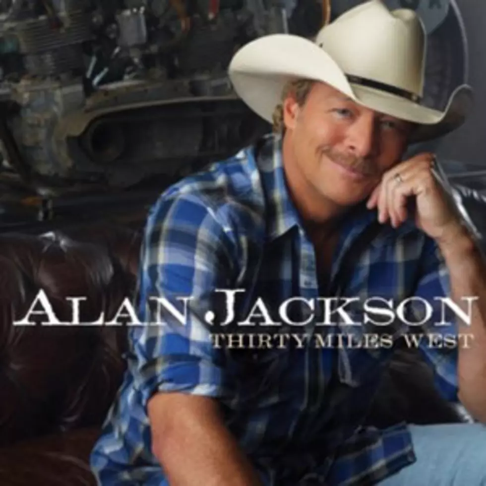Alan Jackson Reveals Track Listing for &#8216;Thirty Miles West&#8217;