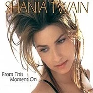 Shania Twain From This Moment On