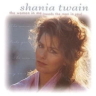 Shania Twain The Woman in Me Single