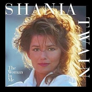 Shania-Twain-The-Woman-in-Me.jpg