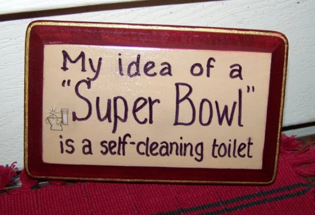 Super, Bowl, party, toilet, sign