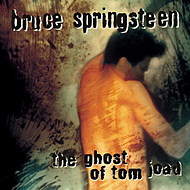 Bruce Springsteen Ghost of Tom Joad